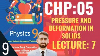 Class 9 Physics  Chapter 5  Lecture 7  Pressure and Deformation  Federal Board  class9physics [upl. by Caldera]