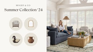 Styling Tips With Shea McGee  McGee and amp Co2024 Summer Collection [upl. by Zap]