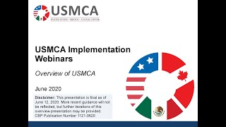 USMCA Implementation Webinars  Overview of USMCA [upl. by Renny]