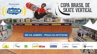 Copa Brasil de Skate Vertical  Rio de Janeiro  Final [upl. by Ahsinnek380]