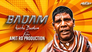 Kacha Badam Dj Song  Viral Kaccha Badam  Kacha Badam Instagram Song  Amit Rd Production Remix [upl. by Larrie]