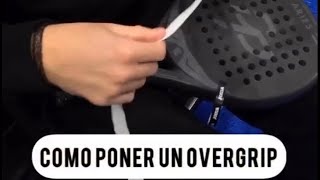 🎾 Cómo poner OVERGRIP en 1 minuto reloj ⏰ [upl. by Quince300]