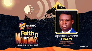 Apostle Arome Osayi  1st Session  Day 3 WOFBEC  Faith That Moves Mountains  4th January 2024 [upl. by Averill417]