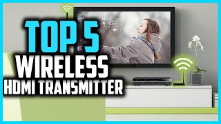 ✅ 5 Best Wireless HDMI Transmitter Review in 2024 [upl. by Sudaorb]