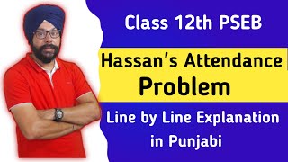 Hassans Attendance Problem class 12 Exercises questions Sudha Murthy 2 plus 2 plus two XII [upl. by Adnahcir]