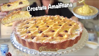 CROSTATA AMALFITANA cremosa RICETTA FACILE tipica Campana [upl. by Diraf]