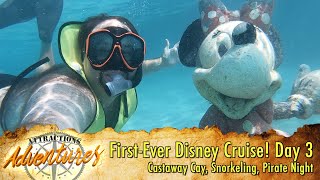 FirstEver Cruise Day 3 Disneys Castaway Cay Snorkeling Pirate Night  Attractions Adventures [upl. by Owades909]