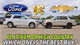 2023 Chevy Tahoe High Country VS Ford Expedition Platinum Which One Is The Best Buy [upl. by Aenitsirhc]