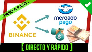 ✔️ Como RETIRAR DIRECTAMENTE DINERO de BINANCE a Mi CUENTA BANCARIA  MERCADO PAGO en PESOS ❓ Fácil [upl. by Yerffeg482]