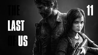 The Last of Us Part I  Episodio 11  PC  4k  Ultra  HDR [upl. by Maura]