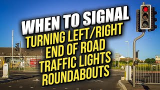 Signalling Correctly at End of Road Traffic Lights Roundabouts  Driving Lesson [upl. by Jenne266]