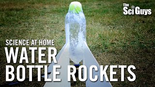 The Sci Guys Science at Home  SE1  EP18 Water Bottle Rockets [upl. by Bayly]