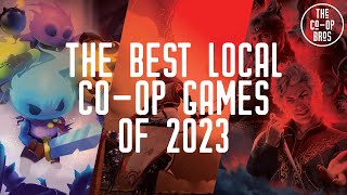 The Best Local CoOp Games of 2023 [upl. by Awra]