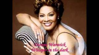 dionne warwick  whisper in the dark lyrics [upl. by Elak]