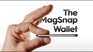 The MagSnap Wallet Kickstarter [upl. by Weixel]