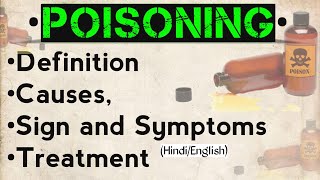 Poisoning  Definition Causes ss and treatment poisoning nursingcriteria [upl. by Atimad225]