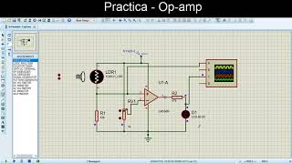 Proteus Practica 2 quotOpamp LM358 con LDRquot [upl. by Woodman653]