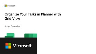 Organize your tasks in Planner with Grid View [upl. by Ravi481]