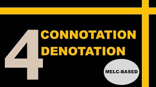 Denotation or Connotation MELCbased with Teacher Calai [upl. by Sloatman]