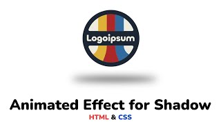 Как сделать анимированный эффект для тени используя HTML amp CSS  Animated effect for shadow CSS [upl. by Etakyram]