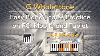 G WholeTone Scale Unlocked Interactive Piano Guide [upl. by Nitsirc]