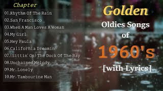 Golden Oldies Songs of 60s with Lyrics [upl. by Pooh555]