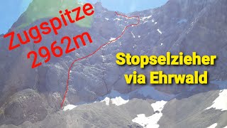 Zugspitze über Stopselzieher via Ehrwald [upl. by Ceil]