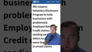 🚨 IRS Reopens Voluntary Disclosure Program Fix ERC Mistakes Now 💼 TaxUpdate SmallBusiness IRS [upl. by Gussy996]