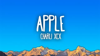 Charli xcx  Apple [upl. by Annaoi]