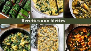 6 Recettes généreuses à la blette [upl. by Ydaj]