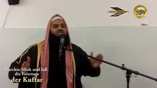 Fürchte ALLAH und lass die Feste der Kuffar  Ahmad Abul Baraa [upl. by Ellimac]