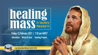 Friday Healing Mass Live 12022021  Vincentian Retreat Centre Perth [upl. by Notterb]