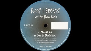 Bleep amp Booster  Let The Bass Kick Original Mix Hard House 1999 [upl. by Akinert983]