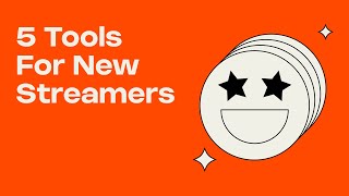 5 TOOLS EVERY NEW STREAMER SHOULD USE  STREAMELEMENTS [upl. by Ratha]