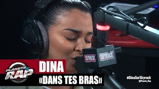 Exclu Dina quotDans tes brasquot PlanèteRap [upl. by Rollo]