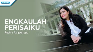 Engkaulah Perisaiku  Regina Pangkerego Official lyric video [upl. by Tnomal]