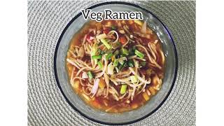 Veg Ramen  Rare to find Vegetarian Ramen recipe  Indian style Ramen  veg ramen recipe Indian [upl. by Inah]