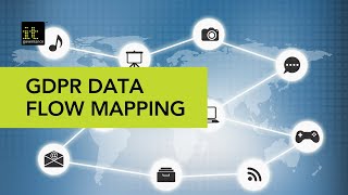 How to Conduct GDPR Data Flow Mapping [upl. by Nwahsyt]