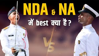 What is the difference between NDA and NA  Which is better NDA or NA  NDA vs Naval Academy [upl. by Mohandas]