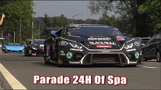 24H Of Spa 2018 Go amp Return Parade GT3  Classics On Public Roads [upl. by Yeaton]