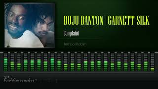 Buju Banton amp Garnett Silk  Complaint Tempo Riddim HD [upl. by Naujled]