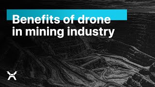 Benefits of drone in mining industry  DroneXperts [upl. by Adnole882]