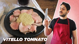 VITELLO TONNATO con ricetta di DAVIDE SCABIN  Salsa tonnata senza maionese [upl. by Nelia912]