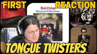 FIRST TIME REACTION Bob Dylan Elvis Costello Big Audio Dynamite REM Billy Joel Tongue Twisters [upl. by Tedi]