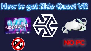 How to get Side Quest VR with a standalone Oculus Quest 2￼ Easy [upl. by Attey]