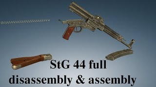 StG 44 full disassembly amp assembly [upl. by Goran]