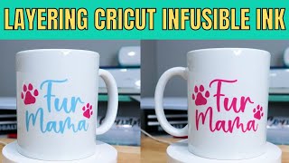 Best Layering Cricut infusible ink Process From start to finish [upl. by Sylirama663]