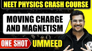 MOVING CHARGES AND MAGNETISM in 1 Shot All Concepts Tricks amp PYQs  NEET Crash Course  Ummeed [upl. by Aldredge]