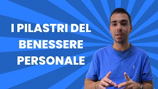 I 5 pilastri del benessere personale [upl. by Elyrad]