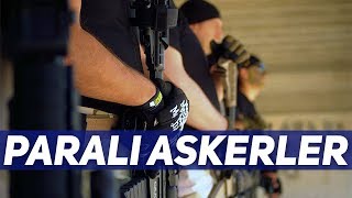 Özel Askeri Şirketler Nasıl Çalışıyor [upl. by Gaeta]